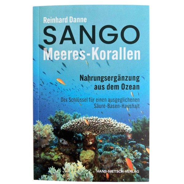 Sango Meeres-Korallen Buch von Reinhard Danne | Neuauflage 2023