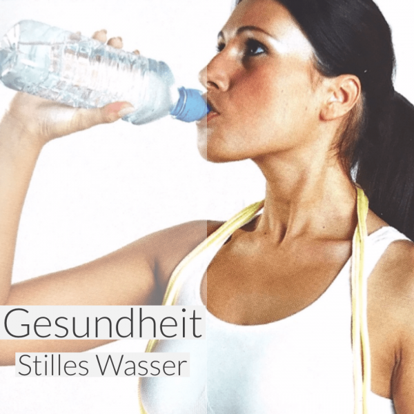 Stilles-und-gutes-Wasser-trinken-Vorteile-und-Auswirkungen